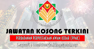 Tarikh tutup permohonan pada 15 januari 2016 lokasi : Jawatan Kosong Di Perbadanan Perpustakaan Awam Kedah Ppak 22 Aug 2016 Jawatan Kosong 2021 Kerja Kosong Terkini Job Vacancy