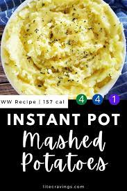Instant Pot Mashed Potatoes Lite Cravings Ww Recipes Recipe Ww Recipes Recipes Perfect Mashed Potatoes