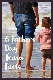 This federal holiday was formalized as a way of remembering and. Father S Day Trivia 6 Facts You Didn T Know Thrifty Mommas Tips