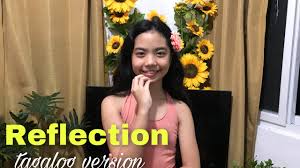 Check 'reflection' translations into tagalog. Reflection Tagalog Version Bianca Mimay Cover Youtube