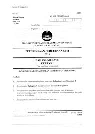 Soalan spm bm sebenar november. Soalan Percubaan 2016 Spm Bahasa Melayu Kertas 1