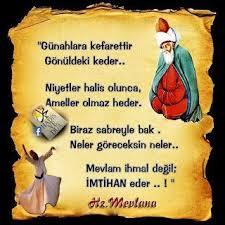 Gunahlara Kefarettir Gonuldeki Keder Niyetler Halis Olunca Ameller Olmaz Heder Ilham Verici Alintilar Guzel Soz Motive Edici Alintilar