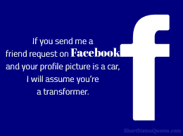 110 Funny Facebook Status Funny Quotes For Facebook