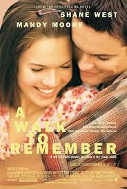 A Walk To Remember Remember Movie Sparks Movies Romance Movies