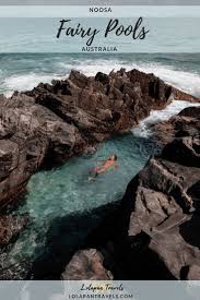 Fairy Pools Noosa How To Find This Magical Hidden Gem Australian Travel Fairy Pools Australia Travel Guide