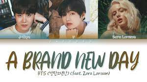 Oh, i can be there, yeah i'll be there, be there for you. Bts A Brand New Day Feat Zara Larsson Color Coded Lyrics Eng Rom Han ê°€ì‚¬ Chords Chordify