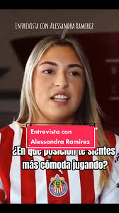 Entrevista con Alessandra Ramirez #chivasfemenil #ligabbvafemenil  #ligabbvamxfemenil #alessandraRamirez #chivas #Refuerzos