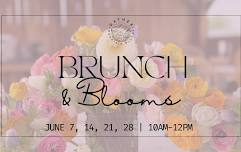 Sunday Brunch & Blooms