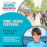Kids Markets at Wachusett Brewery Pint-Sized Festival