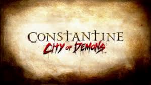 Constantine City Of Demons Wikipedia constantine city of demons wikipedia
