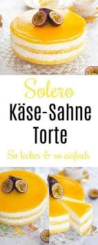 Solero Kase Sahne Torte Richtig Lecker So Einfach Wiewowasistgut Com Rezept Kuchen Rezepte Einfach Kuchen Und Torten Rezepte Kuchen Und Torten