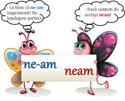 Ai imagini sau informaţii care ar putea deveni o ştire? Scrierea CorectÄ A Cuvintelor Neam Èi Ne Am Materiale