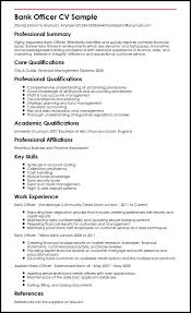 That is, you will if someone hires you. Bank Officer Cv Example Myperfectcv