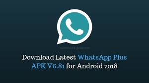 Download Whatsapp Plus Latest Version 2019 Updated Version Large Video Download