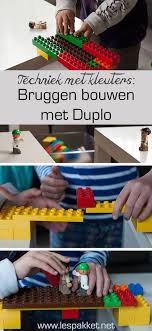 Techniek Met Kleuters Bruggen Bouwen Met Duplo Jufbianca Nl Bouw Thema Kinderactiviteiten