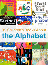 31 Children S Books About The Alphabet Preschool Books Childrens Books Alphabet Book