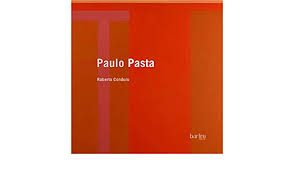 Roberto conduru is professor of art history at the state university of rio de janeiro. Paulo Pasta Roberto Conduru 9788589365345 Amazon Com Books