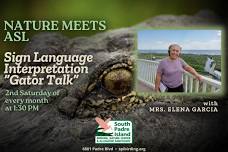 Nature Meets ASL: Gator Talk with Mrs. Elena Garcia