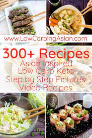 Top 300 Keto And Low Carb Asian Inspired Recipes Low Carb Keto Recipes Keto Recipes Easy Asian Recipes