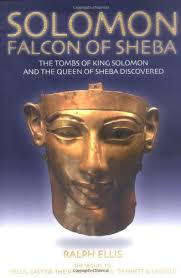 Solomon: Falcon of Sheba: The Tombs of King ...