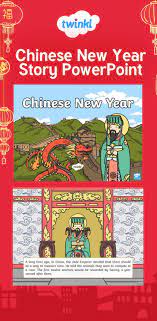 Chinese New Year Story Powerpoint New Year Story Chinese New Year Kids Calendar