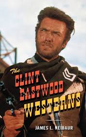 The term was used by american critics and those in other countries because most of these westerns. The Clint Eastwood Westerns Amazon De Neibaur James L Bucher