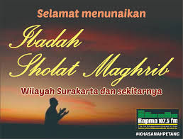 Namun jika ingin melafadzkannya secara lisan, berikut bacaan niat sholat maghrib: Rapma Fm Auf Twitter Selamat Menunaikan Ibadah Sholat Maghrib Bagi Sahabat Budiman Untuk Wilayah Surakarta Dan Sekitarnya Kdi Khasanahpetang Https T Co Nyestylywi