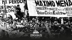 De la tensa calma a la rebelión popular. El Cordobazo Un Quiebre Todavia Vigente Tn
