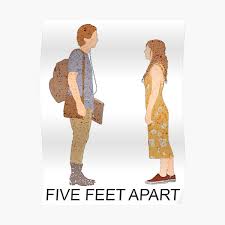 Five feet apart represented justin baldoni's directorial debut as he orchestrated a film about two cystic fibrosis patients who fall in love. Five Feet Apart Posters Redbubble