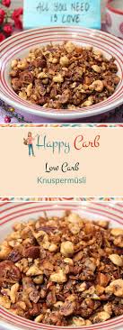 Low Carb Knuspermusli Zum Fruhstuck Rezept Rezepte Low Carb Rezepte Zuckerfreie Rezepte