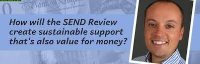 How will the SEND Review create sustainable support that's also value for  money?