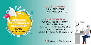 Factory • keluasan binaan : Operator Pengeluaran Kilang Elektronik Shah Alam Agensi Pekerjaan Ikrar Teguh Jtksm 847c