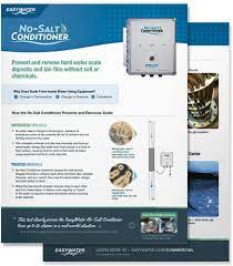 The challenge was taking a very scientific and complicated process and putting it into layman's terms wi. No Salt Water Softener Alternative For Hard Water Easywater Commercial