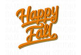 Happy Fall Png Happy Fall Sublimation Designs Downloads Etsy Sublime Happy Fall Happy