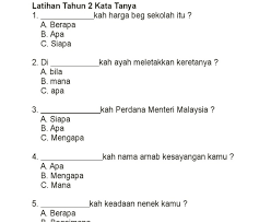 _ kah kamu hendak pergi ke pulau langkawi? Latihan Bahasa Melayu Kata Tanya Tahun 2 Malaysepe