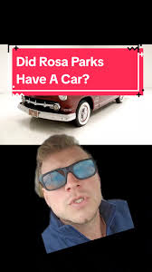 Rosa Parks' Husband Owned a Car: The Untold Story