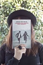 Il libro che francesca ha scritto per ricordare il suo amore, perduto troppo presto, e per trovare la forza per crescere sua figlia. Il Libro Sul Comodino Terapia Di Coppia Per Amanti