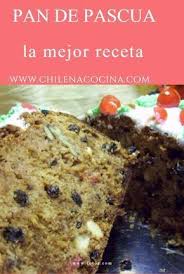 Tradicional Pan Para Navidad En Chile Pan De Pascua Casero Pan De Pascua Pan De Navidad