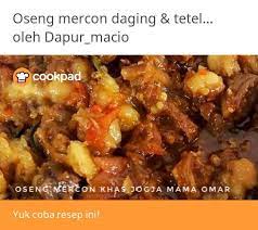 Resep Oseng Mercon Daging Tetelan Khas Jogja Oleh Dapur Macio Resep Di 2021 Makanan Rebusan Daging Daging