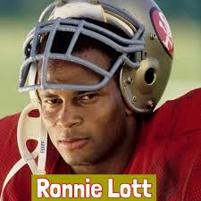 Legendary San Francisco 49ers Player Ronnie Lott
