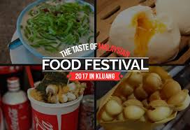 Here are ten of the best festivals in malaysia in chronological order including religious ones like eid and thaipusam as well as the sabah and. Succulent Local And International Cuisines Are Waiting For You At The Taste Of Malaysian Food Festival 2017 In Kluang Johor Now