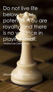 Pin By Marianne Eldredge On Well Said Royalty Quotes King Quotes Crown Quotes