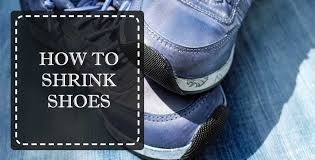 Maybe you would like to learn more about one of these? Shrink To Fit How To Shrink Shoes That Are Too Big