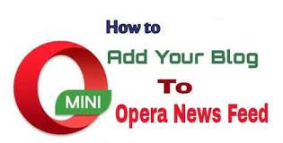 Jul 14, 2021 · opera mini offers users a safe, fast, and enjoyable web browsing experience. Tips On How To Add Your Website Blog To Opera Mini News Feed And Increase Blog Traffic The360report