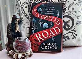 SILVERWEED ROAD by Simon Crook (BOOK REVIEW)
