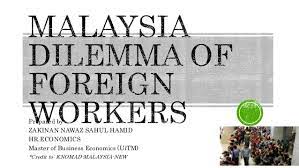 Foreign workers must comply with malaysian laws to attain proper visas and work permits. Foreign Workers In Malaysia
