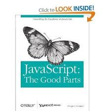 Amazon Com Javascript The Good Parts 9780596517748 Douglas Crockford Books Javascript Geek Books Web Programming