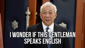 Check spelling or type a new query. He Do Speak English Malaysia