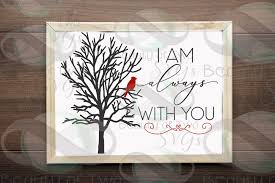 Christmas Cardinal Memoriam Svg I Am Always With You Svg 354094 Svgs Design Bundles