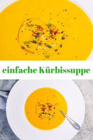 Einfache Kurbissuppe So Lecker Kurbissuppe Rezept Kurbiscremesuppe Rezept Kurbissuppe